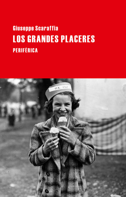 LOS GRANDES PLACERES giuseppe scaraffia.cdr