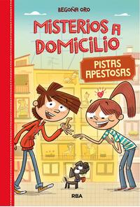 misterios-a-domicilio-1-pistas-apestosas_begona-oro_libro-monl331